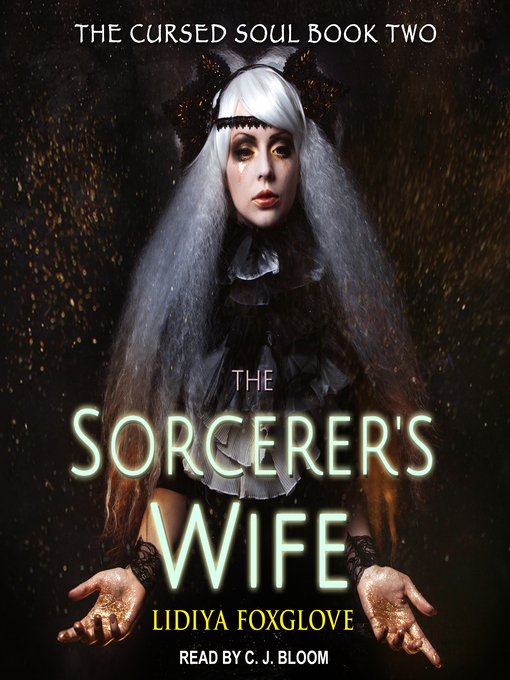 Title details for The Sorcerer's Wife by Lidiya Foxglove - Available